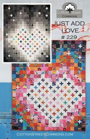 Just Add Love by Marcea Owens for Cotton Street Commons - Paper Pattern