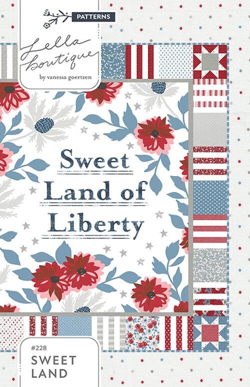 Sweet Land Quilt Pattern - 48.5" x 54.5" - Lella Boutique