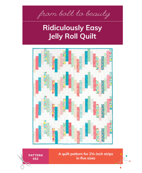Ridiculously Easy Jelly Roll Quilt by From Bolt to Beauty